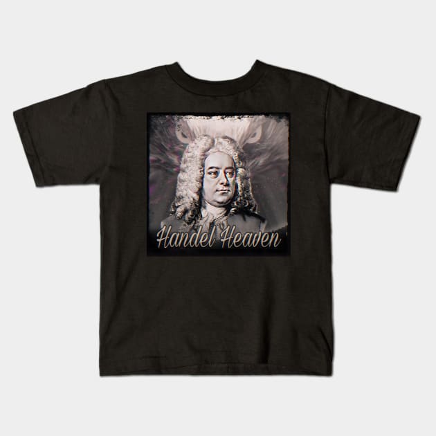 Handel Heaven Kids T-Shirt by CreakyDoorArt